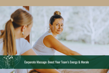 Corporate Massage: Boost Your Team’s Energy & Morale