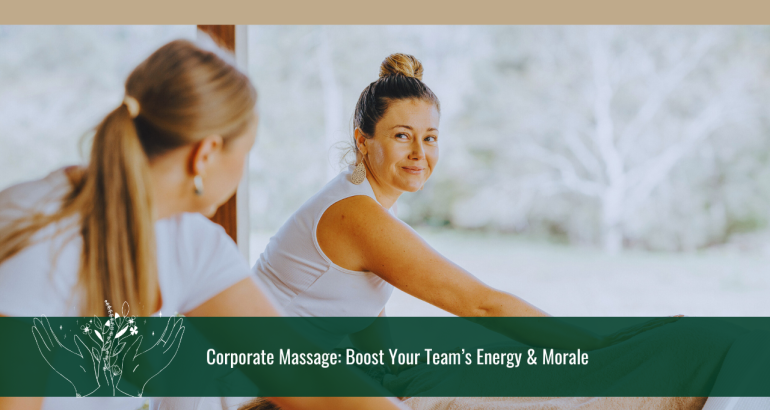 Corporate Massage: Boost Your Team’s Energy & Morale